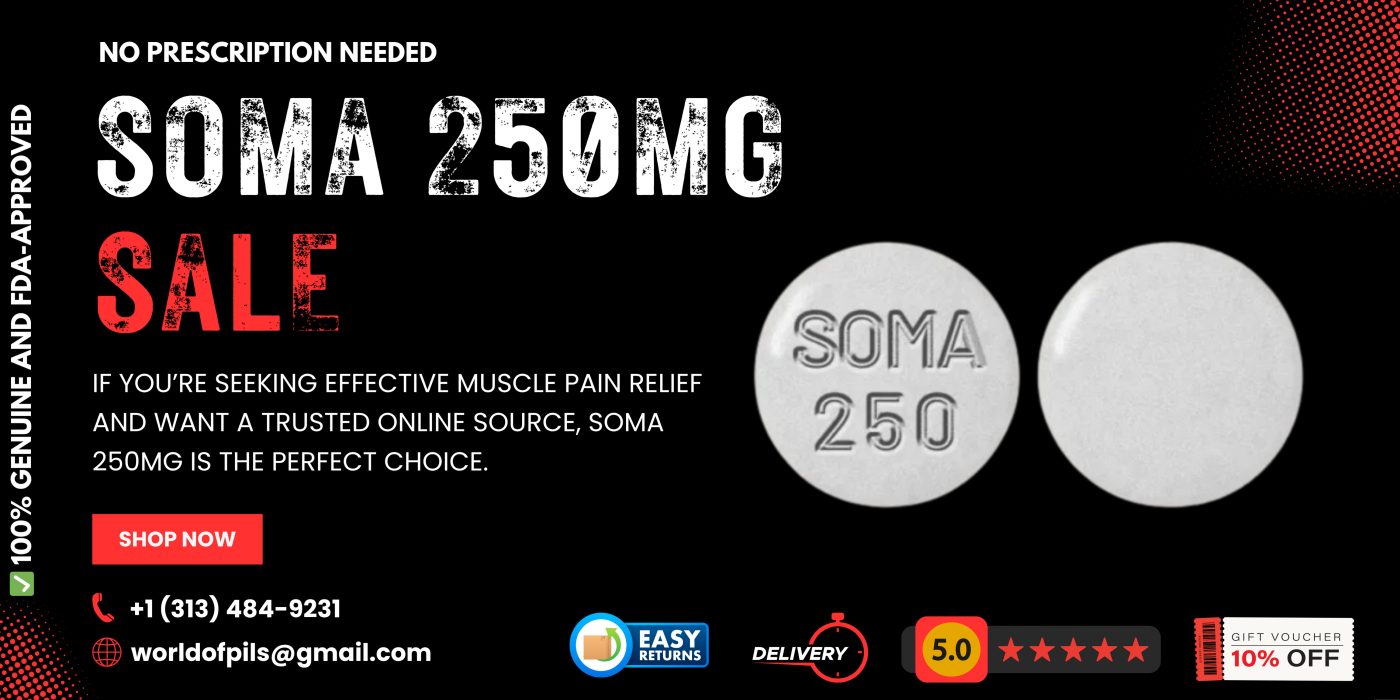 Buy Soma 250mg Online – The Perfect Muscle Relaxer for Fast Pain Relief 3 Buy Soma 250mg Online